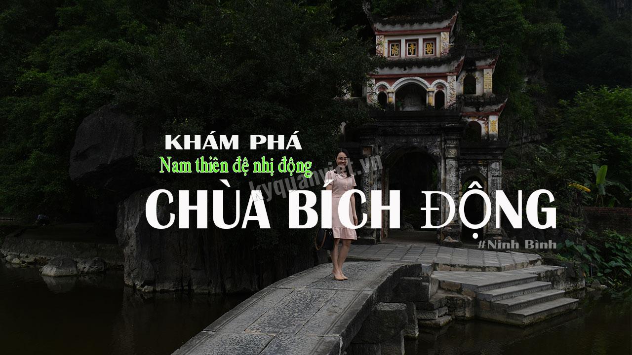 Tham chua Bich Dong Ninh Binh Kham Pha Canh Dep Nam Thien De Nhi Dong